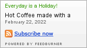 Everyday is a Holiday!