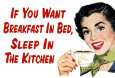 If You Want Breakfast in Bed