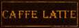 Caffe Latte